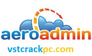 AeroAdmin 4.9 Crack+ Registration Key Free Download Latest